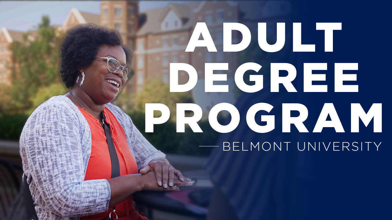 Woman smiling and laughing and the text Adult Degree Program, Belmont University on the top