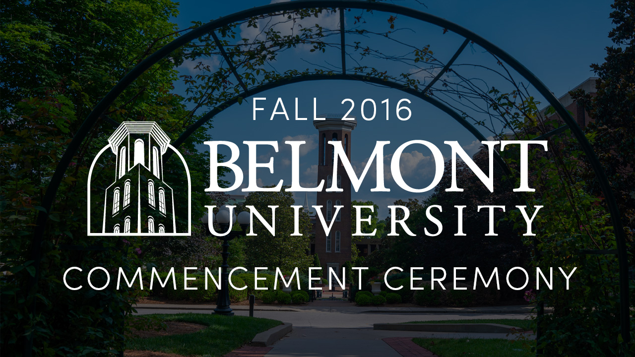 Belmont University Commencement Ceremony