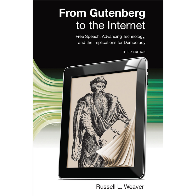 Cover Art From Gutenberg to the Internet: Free Speech, Advancing Technology, and the Implications for Democracy