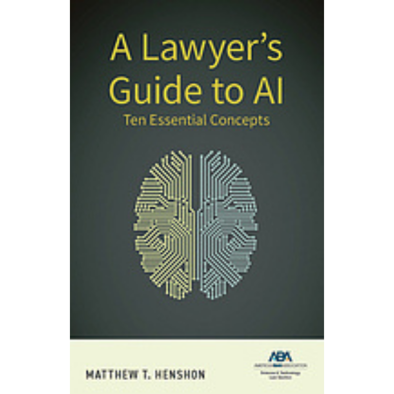 Cover Art A Lawyer's Guide to AI: Ten Essential Concepts