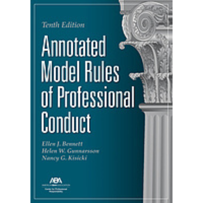 Cover Art Annotated Model Rules of Professional Conduct