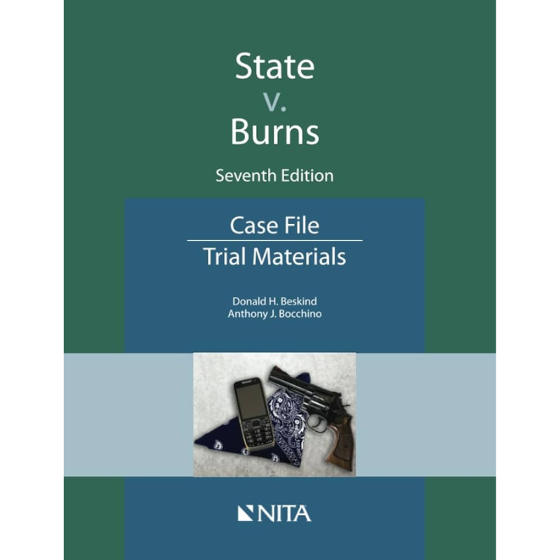 Cover Art NITA State v. Burns: Case File, Trial Materials